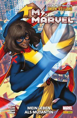MS. MARVEL - MEIN LEBEN ALS MUTANTIN
