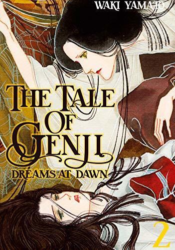 The Tale of Genji: Dreams at Dawn Vol. 2