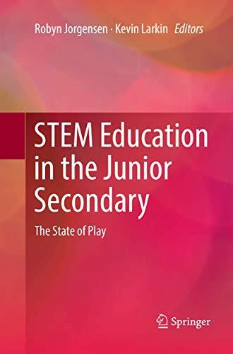 STEM Education in the Junior Secondary: The State of Play