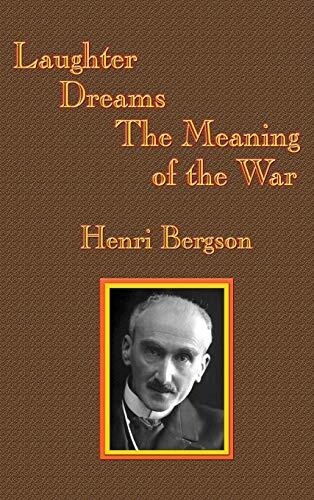 Laughter, Dreams, The Meaning of the War
