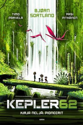 Kepler62 – Kirja neljä: Pioneerit