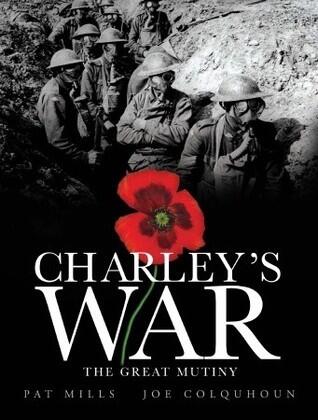 Charley's War, Volume 7: The Great Mutiny