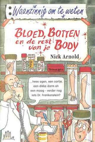 Bloed, botten en de rest van je body