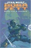 Star Wars: Boba Fett - Death, Lies, & Treachery