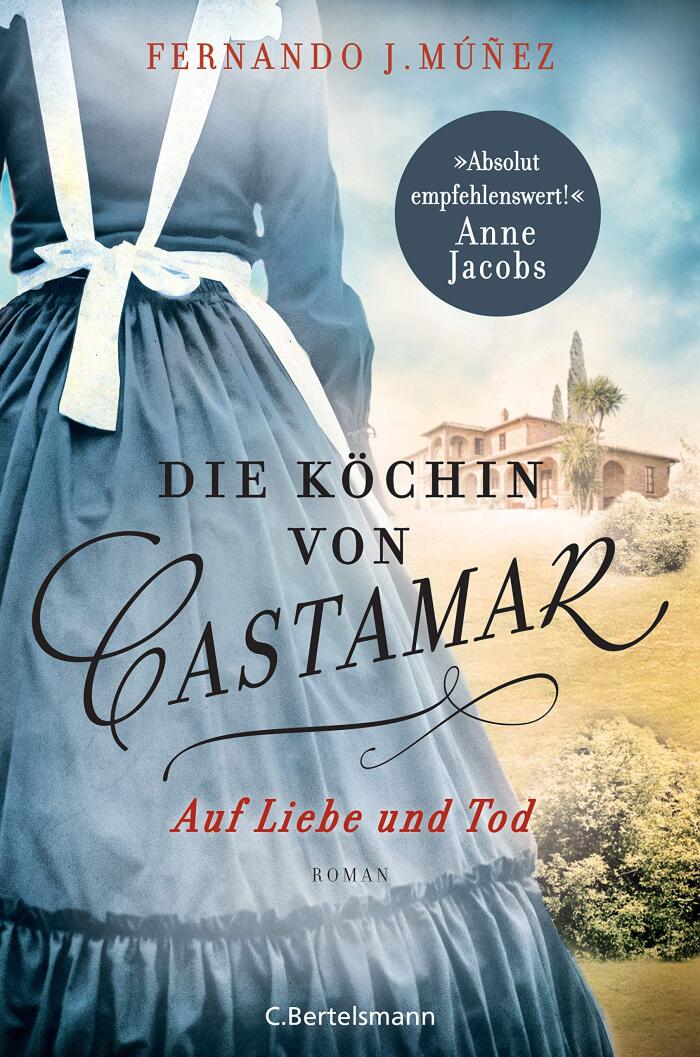 Die Köchin von Castamar: Auf Liebe und Tod