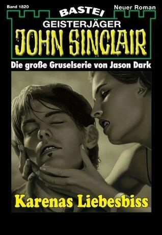 John Sinclair 1820: Karenas Liebesbiss