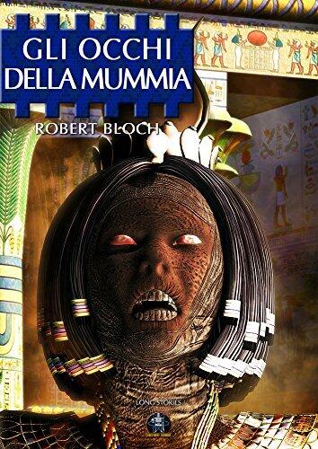 Gli occhi della mummia
