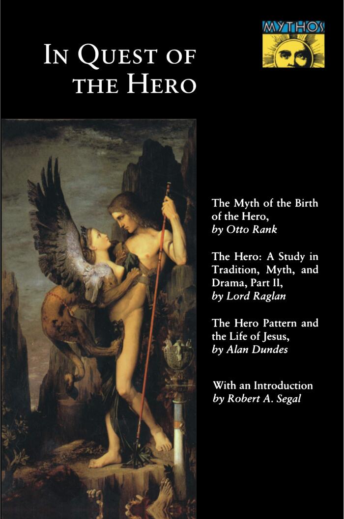 In Quest of the Hero: (Mythos Series)