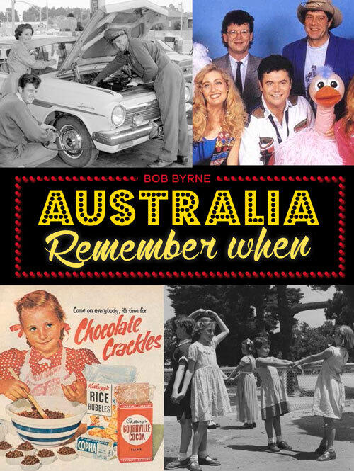 Australia Remember When