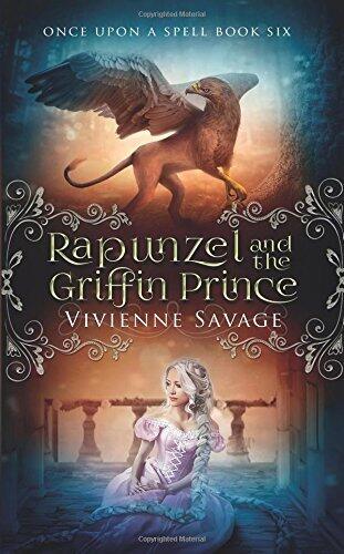 Rapunzel and the Griffin Prince: An Adult Fairytale Romance