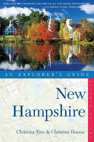 New Hampshire: An Explorer's Guide
