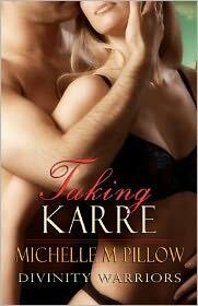 Taking Karre: Divinity Warriors (Book Four)