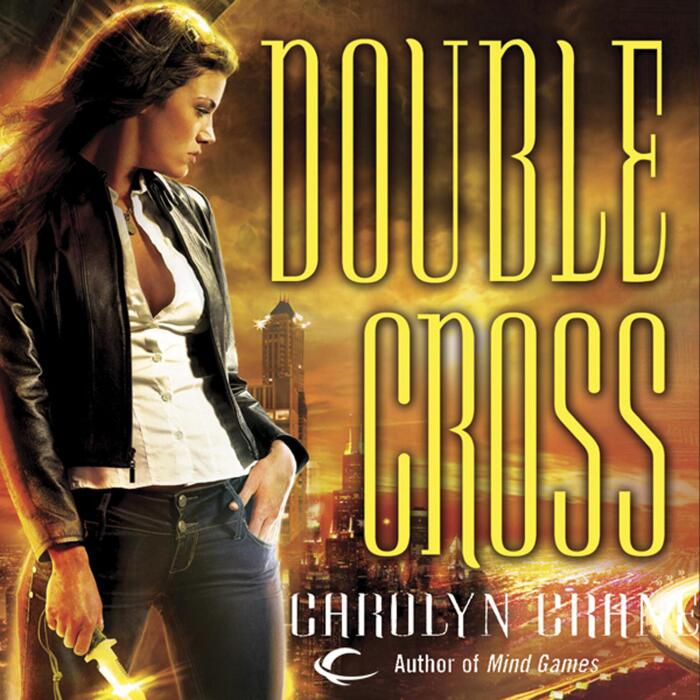 Double Cross: Disillusionists, Book 2