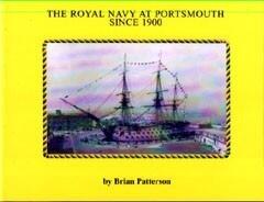 The Royal Navy at Portsmouth since 1900