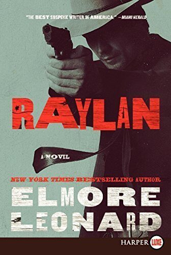 Raylan LP: A Novel by Elmore Leonard