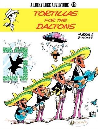 Lucky Luke (Volume 10): Tortillas for the Daltons