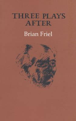 Three Plays After