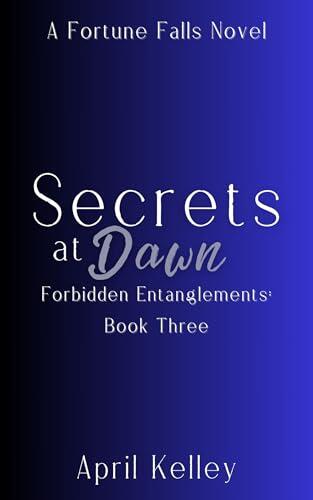 Secrets at Dawn
