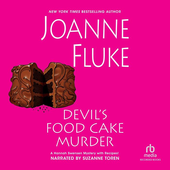 Devil’s Food Cake Murder: A Hannah Swensen Mystery with Recipes