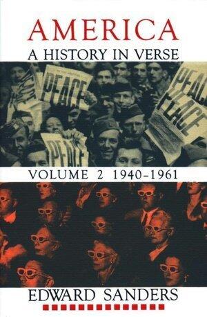 America: A History in Verse, Vol 2: 1940-1961