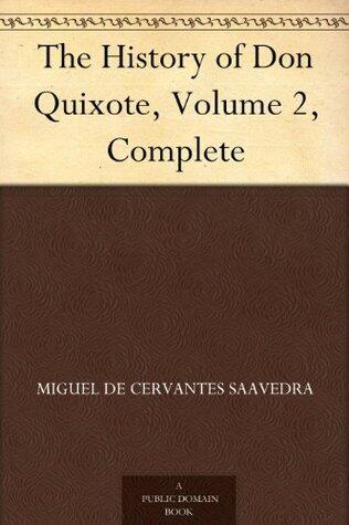 The History of Don Quixote, Volume 2, Complete