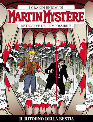 Martin Mystère n. 312: Il ritorno della bestia