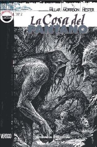 La Cosa del Pantano de Mark Millar Nº 2