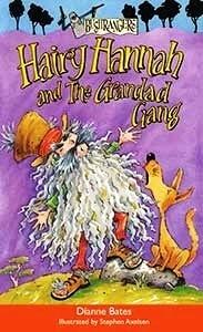 Hairy Hannah and the Grandad Gang
