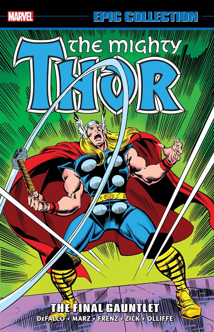 Thor Epic Collection, Vol. 20: The Final Gauntlet