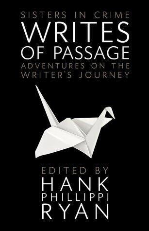 Writes of Passage: Adventures on the Writer's Journey