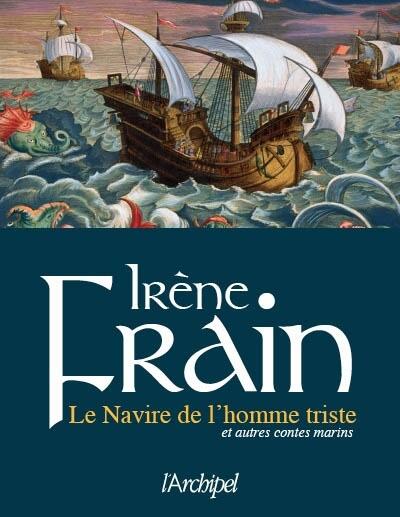 Le Navire de l'homme triste et autres contes marins