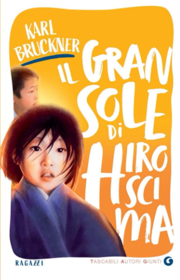Il gran sole di Hiroscima (TAG Tascabili Autori Giunti)