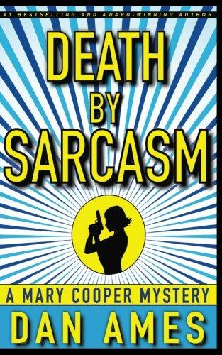 Death by Sarcasm