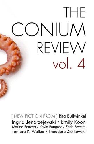 The Conium Review (Volume 4)