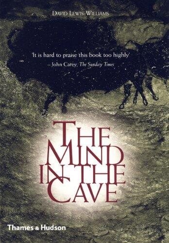 The Mind in the Cave: Consciousness and the Origins of Art