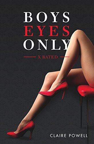 Boys Eyes Only: X Rated