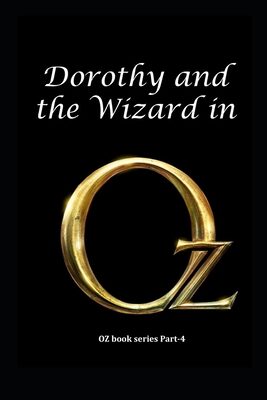 Dorothy and the Wizard in Oz
