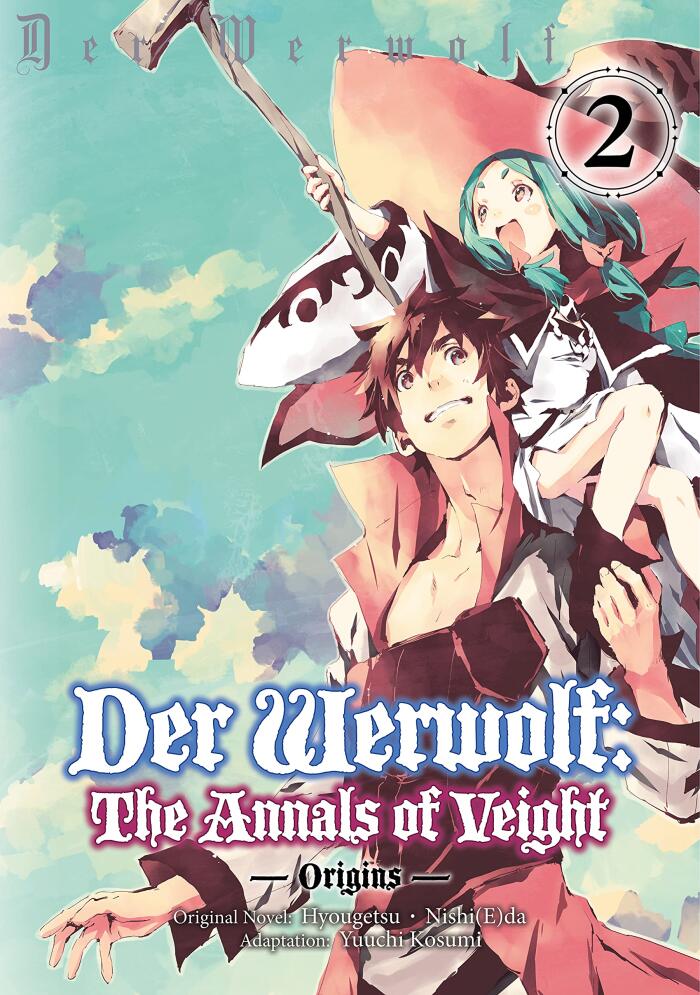 Der Werwolf: The Annals of Veight -Origins- Volume 2 (Der Werwolf: The Annals of Veight -Origins-
