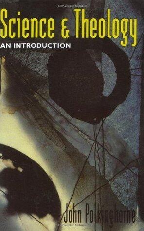 Science and Theology: An Introduction
