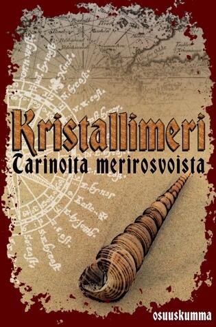 Kristallimeri: Tarinoita merirosvoista