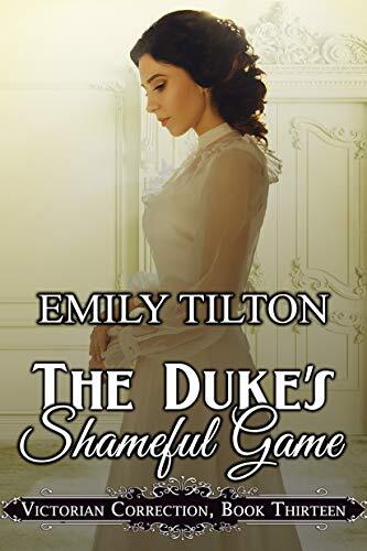 The Duke's Shameful Game