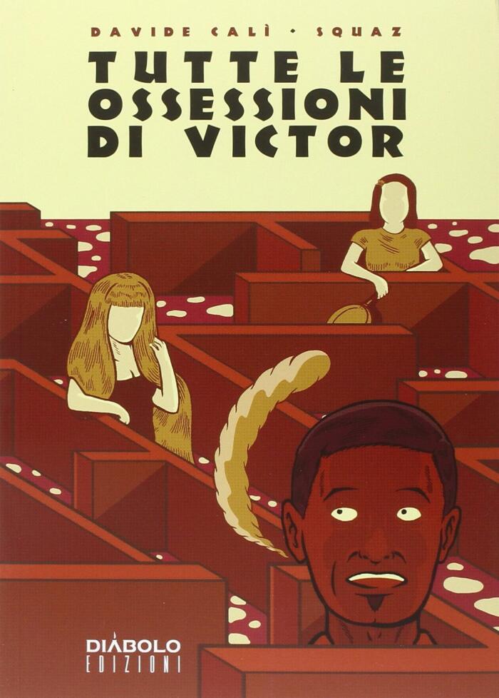 Tutte le ossessioni di Victor