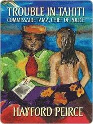 Trouble in Tahiti: Commissaire Tama, Chief of Police