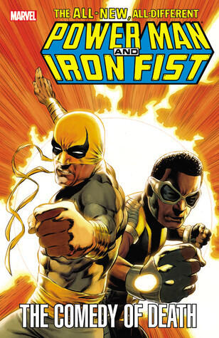 Power Man and Iron Fist: The Comedy of Death