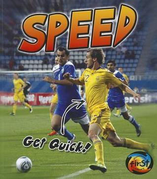Speed: Get Quick!