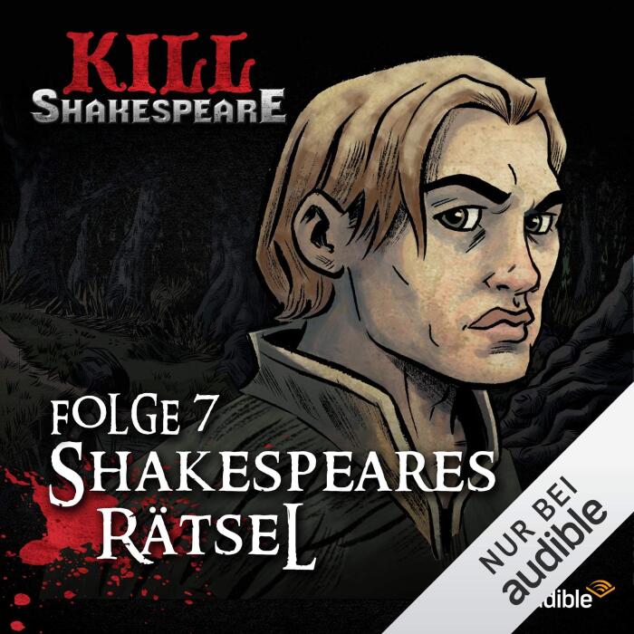 Shakespeares Rätsel: Kill Shakespeare 7