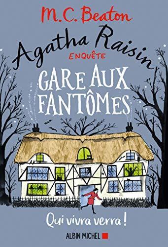 Gare aux fantômes : Qui vivra verra !