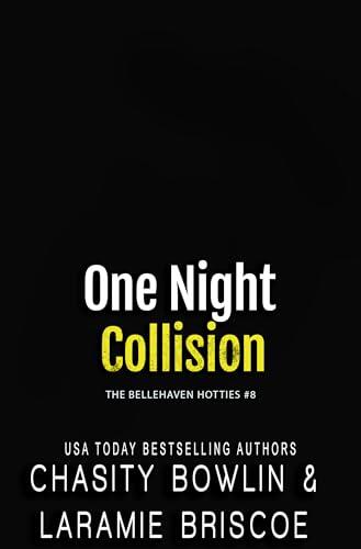 One Night Collision