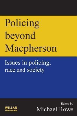 Policing Beyond MacPherson