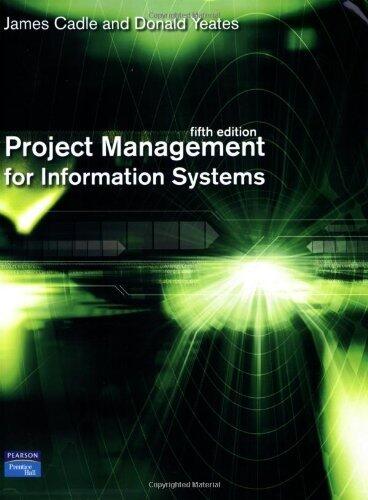 Project Management for Information Systems by Cadle, James, Yeates, Donald (2007) Paperback